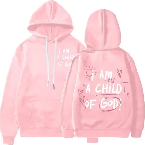 I Am A Child Of God Hoodie Long Sleeve Christian Hoodies Casual Comfortable Drawstring Fashion Pocket Sweatshirt