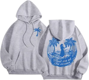 Meet Me at The Ocean Oversized Hoodies for Women Casual Drawstring Sweatshirt Fashion Long Sleeve Pullover