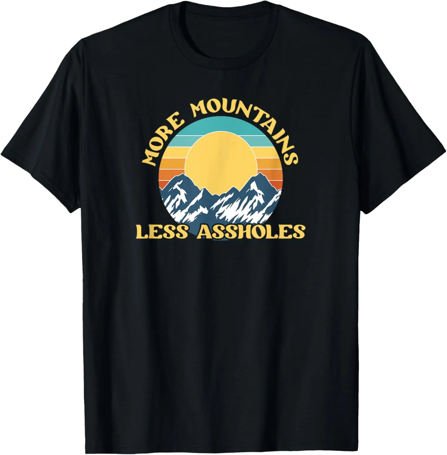 More Mountains Less Assholes Vintage Sunset Hiking Camping T-Shirt